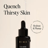 Bloomvera DIME Hyaluronic Acid Serum in 30ml bottle, hydrating and plumping facial serum with a clear, lightweight liquid texture.